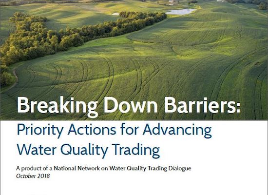 text: Breaking Down Barriers: Priority Actions for Advancing Water Quality Trading